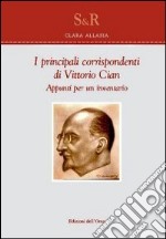 I principali corrispondenti di Vittorio Cian. Appunti per un inventario