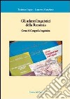 Gli atlanti linguistici della romania. Corso di geografia linguistica libro