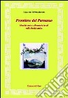 Frontiere del Parnasso. Identità etnica e dinamiche locali nella Focide antica libro di Daverio Rocchi Giovanna