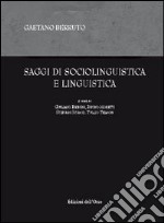 Saggi di sociolinguistica e linguistica libro