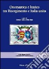 Onomastica e lessico tra Risorgimento e Italia unita libro