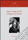 Ingrao e gli ingraiani nel PCI da Budapest a Praga (1965-1968) libro