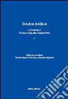 Estudios juridicos en homenaje al profesor Alejandro Guzman Brito. Vol. 2 libro di Carvajal P. (cur.) Miglietta M. (cur.)