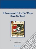 Il romanzo di Folco Fitz Waryn (Fouke Fitz Waryn) libro