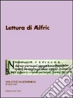 Lettura di Aelfric libro