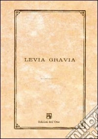 Levia gravia (2011). Vol. 13 libro