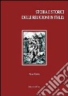 Storia e storici delle religioni in Italia libro