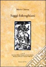 Saggi folenghiani libro