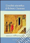 L'eredità scientifica di Roberto Gusmani libro