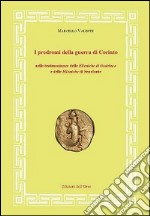 I prodromi della guerra di Corinto nelle testimonianze delle elleniche di Ossirinco e delle Elleniche di Senofonte