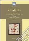 Mirabilia. Gli effetti speciali nelle letterature del Medioevo. Ediz. multilingue libro