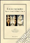 Il trono variopinto. Figure e forme della dea dell'amore. Ediz. multilingue libro