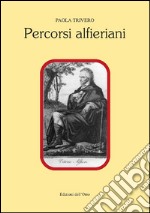 Percorsi alfieriani