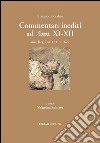 Commentari inediti ad ann. XI-XII. Mss. Reg. Lat. 1531 e 1629. Ediz. multilingue libro