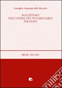 Bollettino dell'opera del vocabolario italiano. Vol. 19-20 libro
