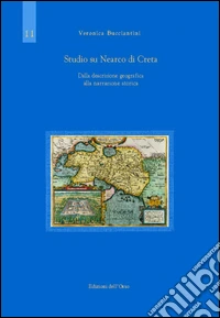 Studio su Nearco. Dalla descrizione geografica alla narrazione storica. Ediz. multilingue libro