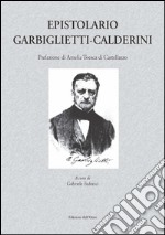 Epistolario Garbiglietti-Calderini libro