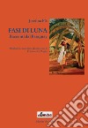 Fasi di luna. Racconti dal Paraguay libro