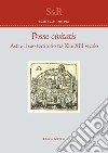 Posse civitas. Asti e il suo territorio tra XI e XIII secolo libro