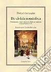 De divinis nominibus. Praefationem, textum, apparatus, anglicam versionem instruxit Salvator Lilla. Ediz. inglese. Testo greco a fronte libro