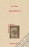 Liriche scelte. Ediz. italiana e spagnola libro