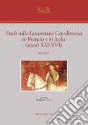 Studi sulla letteratura cavalleresca in Francia e in Italia (secoli XIII-XVI). Ediz. italiana e francese. Vol. 2 libro