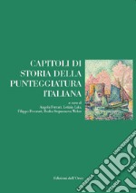 Capitoli di storia della punteggiatura italiana libro