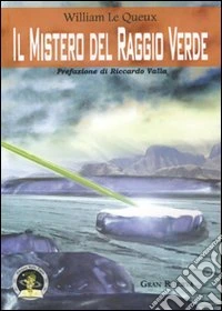 Il mistero del raggio verde libro