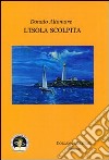 L'isola scolpita libro