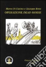 Operazione dead horse