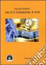 Delitti terrestri, e non libro