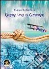 L'ultimo volo di Guynemer libro