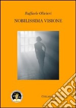 Nobilissima visione libro