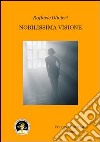 Nobilissima visione libro