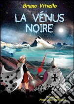 La Vénus noire libro