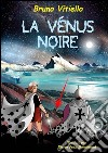 La Vénus noire libro