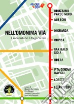 Nell'omonima via. I racconti del Drago Verde libro