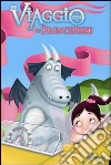 In viaggio con le principesse. Audiolibro. CD Audio libro