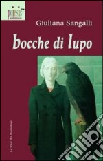 Bocche di lupo