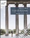 Lo sguardo del paesaggio. Un viaggio attraverso il paesaggio italiano libro