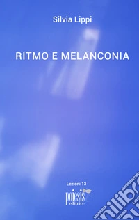 Ritmo e melanconia