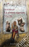 La settima sigaretta libro