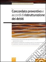 Concordato preventivo e accordi di ristrutturazione dei debiti