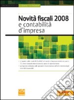 Novità fiscali 2008 e contabilità d'impresa