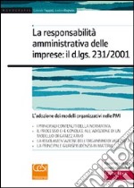 La responsabilità amministrativa delle imprese libro