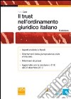 Il trust nell'ordinamento giuridico italiano libro