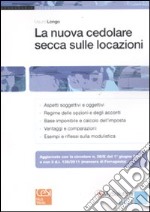 La nuova cedolare secca sulle locazioni libro