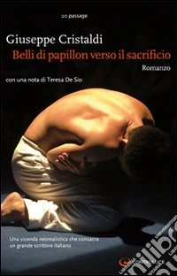 Belli di papillon verso il sacrificio libro