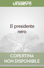 Il presidente nero libro