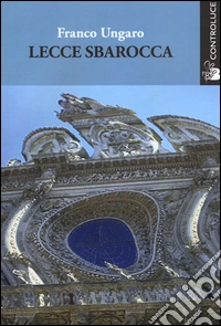 Lecce sbarocca